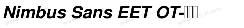 Nimbus Sans EET OT字体转换 Nimbus Sans EET OT字体转换